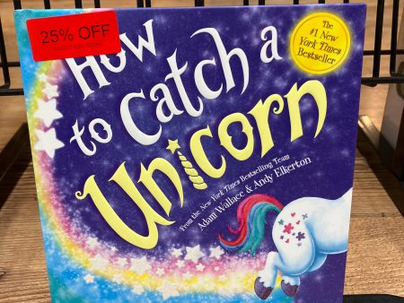 BOOK: HOW TO CATCH A UNICORN For Sale