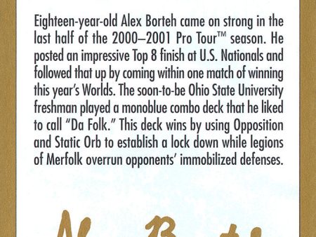 Alex Borteh Bio [World Championship Decks 2001] Online Hot Sale