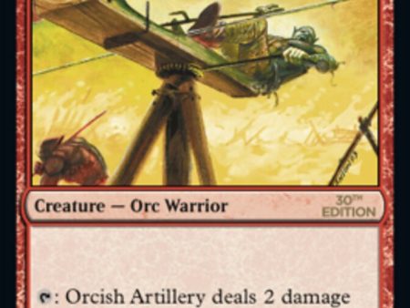 Orcish Artillery [30th Anniversary Edition] Cheap